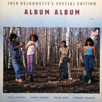 1984. Jack DeJohnette Special Edition, Album Album