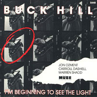 1991, Buck Hill, I'm Beginin' to See the Light 1991, Buck Hill, I'm Beginin' to See the Light