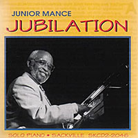 1994. Junior Mance, Jubilation, Sackville 1994. Junior Mance, Jubilation, Sackville