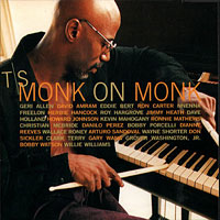 1997. T S Monk, Monk on Monk 1997. T S Monk, Monk on Monk