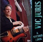2005-Vic Juris, A Second Look 2005-Vic Juris, A Second Look