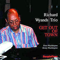 Richard Wyands, Get Out of Town