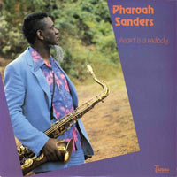 1982. Pharoah Sanders, Heart Is a Melody, Theresa 118