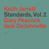 1983. Keith Jarrett/Gary Peacock/Jack DeJohnette, Standard Vol. 2
