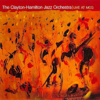2004. Clayton-Hamilton Jazz Orchestra, Live at MCG
