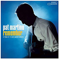 2005. Pat Martino, Remember, Blue Note