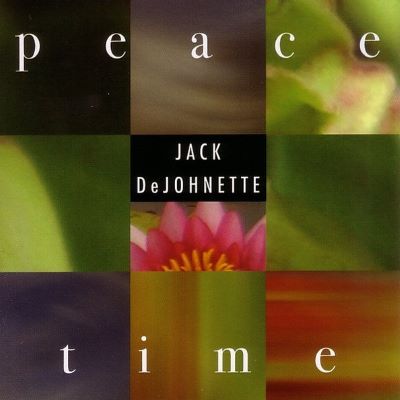 2006. Jack DeJohnette, Peace Time, Golden Beams