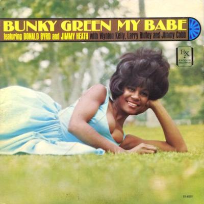 1960. Bunky Green, My Babe, Exodus 1960. Bunky Green, My Babe, Exodus