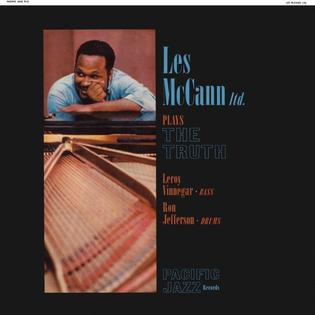 1960. Les McCann Ltd., Plays the Truth, Pacific Jazz
