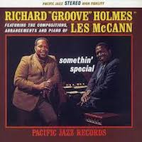 1962. Richard Groove Holmes/Les McCann, Somethin' Special, Pacific Jazz