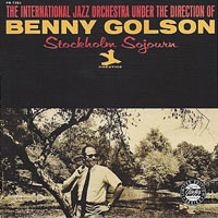 1964. Benny Golson International Jazz Orchestra, Stockholm Sojourn, Prestige