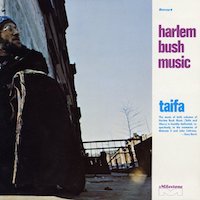 1970. Gary Bartz, Harlem Bush Music: Taifa, Milestone 1970. Gary Bartz, Harlem Bush Music: Taifa, Milestone