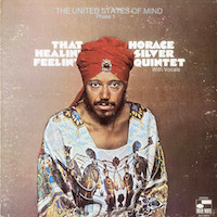 1970. Horace Silver, That Healin' Feelin', Blue Note 1970. Horace Silver, That Healin' Feelin', Blue Note