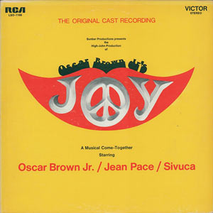 1970. Oscar Brown Jr./Jean Pace/Sivuca, Joy, RCA 01166