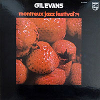 LP  1974. Gil Evans Orchestra, Montreux Festival ’74