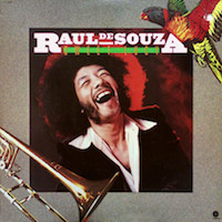 1977. Raul de Souza, Sweet Lucy, Capitol