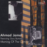 1981. Ahmad Jamal, Featuring Gary Burton, Morning of the Carnival, HDJ 4047
