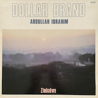 1982. Abdullah Ibrahim/Dollar Brand, Zimbabwe, Enja