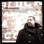 1996. Kevin Mahogany, "Kevin Mahogany", Warner