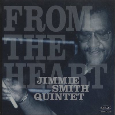 1998. Jimmie Smith Quintet, From the Heart, Cisco Music