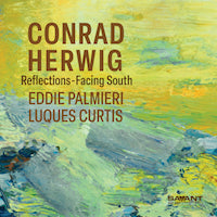 2024. Conrad Herwig, Reflections-Facing South, Savant
