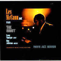1960. Les McCann Ltd., The Shout, Pacific Jazz