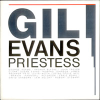 1977. Gil Evans, Priestess
