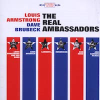 1961. Louis Armstrong, Dave Brubeck, Lambert, Hendricks & Ross, Carmen McRae: The Real Ambassadors