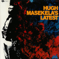1966. Hugh Masekela, Latest, Universal City 1966. Hugh Masekela, Latest, Universal City