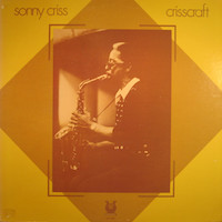 1975. Sonny Criss, Crisscraft, Muse