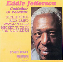 1976. Eddie Jefferson, Godfather of Vocalese, Muse