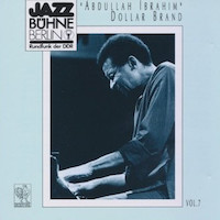 1982. Abdullah Ibrahim/Dollar Brand, Jazzbuhne Berlin '82 Vol. 7, Repertoire