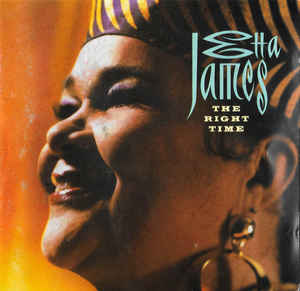 1992-Etta James, The Right Time