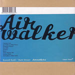 2004. Roswell Rudd, Airwalker