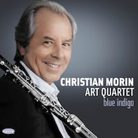 2013. Christian Morin Art Quintet, Blue Indigo, Naïve 2013. Christian Morin Art Quintet, Blue Indigo, Naïve