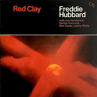 1970. Freddie Hubbard, Red Clay, CTI 1970. Freddie Hubbard, Red Clay, CTI