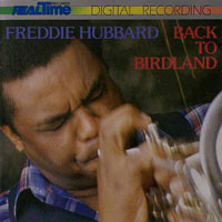 1981. Freddie Hubbard, Back to Birdland